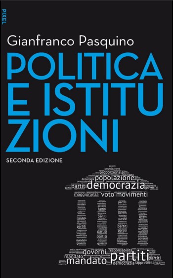 POLITICA E ISTITUZIONI EGEA – UNIVERSITÀ BOCCONI EDITORE 2016